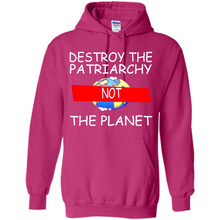 Load image into Gallery viewer, Destroy The Patriarchy Not The Planet # Zawin store