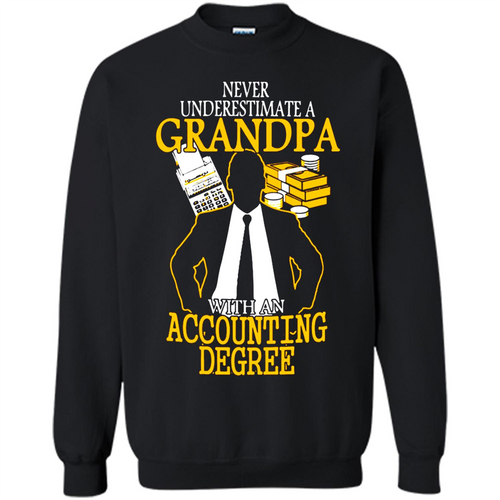 Accounting Degree Never Underestimate A Grandpa# pukas-store