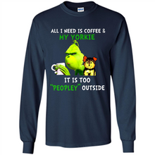 Load image into Gallery viewer, Grinch All I need is coffee and my Yorkie it is too peopley outside