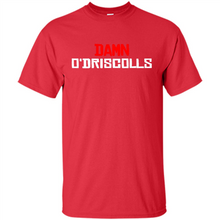 Load image into Gallery viewer, Damn O'driscolls