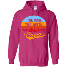 Load image into Gallery viewer, The Man The Myth The Legend Papa