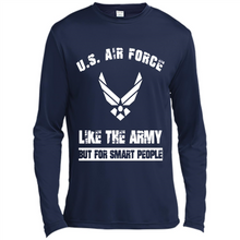 Load image into Gallery viewer, US Air Force - Like The Army But For Smart People
