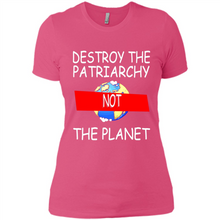 Load image into Gallery viewer, Destroy The Patriarchy Not The Planet # Zawin store
