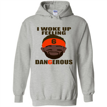 Load image into Gallery viewer, I Woke Up Feeling Dangerous Baker Mayfield