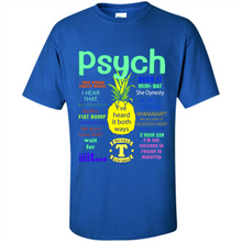 Load image into Gallery viewer, Psych Suck It Pineapple # Zawin store
