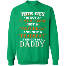 Load image into Gallery viewer, This Guy Is A Daddy Funny Gift