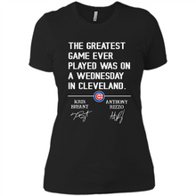 Load image into Gallery viewer, The greatest game ever played was on a wednesday in cleveland