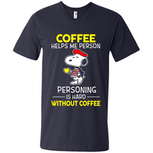 Load image into Gallery viewer, Snoopy Coffee Helps Me Person Personing Is Hard Without Coffee