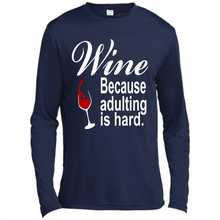 Load image into Gallery viewer, Wine Because Adulting Is Hard