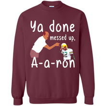 Load image into Gallery viewer, Ya Done Mesed Up Aaron Rodgers Green Bay Packers # Zawin