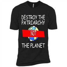 Load image into Gallery viewer, Destroy The Patriarchy Not The Planet # Zawin store