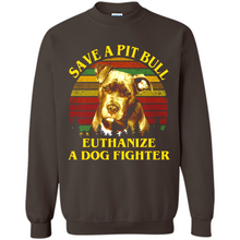 Load image into Gallery viewer, Save A Pit Bull Euthanize A Dog Fighter Vintage