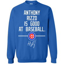 Load image into Gallery viewer, Anthony Rizzo Is Good At Baseball Chicago Cubs# Zawin