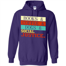 Load image into Gallery viewer, Books &amp; Coffee &amp; Dog &amp; social Justice # Zawin store