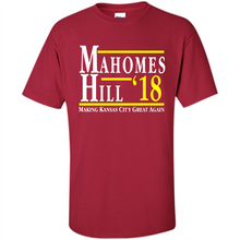 Load image into Gallery viewer, Mahomes Hill ’18 Making Kansas City Great Again # Zawin store