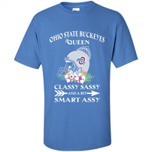 Load image into Gallery viewer, Ohio State Buckeyes Queen Classy Sassy and A Bit Smart Assy