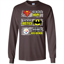 Load image into Gallery viewer, PITTSBURGH STEELERS SUPERMAN MEANS HOPE BATMAN