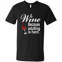 Load image into Gallery viewer, Wine Because Adulting Is Hard