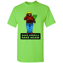 Load image into Gallery viewer, Trump Make America Rake Again