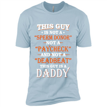 Load image into Gallery viewer, This Guy Is A Daddy Funny Gift