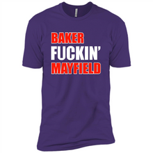 Load image into Gallery viewer, Baker fuckin' Mayfield