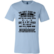 Load image into Gallery viewer, You Can’t Scare Me I Have A Tattooed Daughter And She Has Anger Issues Mug