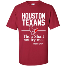 Load image into Gallery viewer, ouston Texans Thou Shalt Not Try Me 247 # Zawin