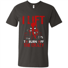 Load image into Gallery viewer, Deadpool - I Lift To Burn Off The Crazy # Zawin store