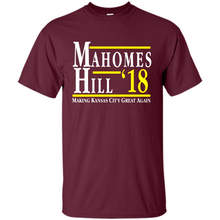 Load image into Gallery viewer, Mahomes Hill ’18 Making Kansas City Great Again # Zawin store