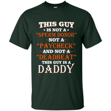 Load image into Gallery viewer, This Guy Is A Daddy Funny Gift