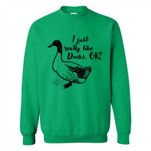 Load image into Gallery viewer, I Just Really Like Ducks, OK Shirt