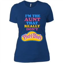 Load image into Gallery viewer, I'm The Aunt That Really Don't Play-Doh # Zawin store