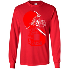 Load image into Gallery viewer, All The Brownies Needed Was A Baker Mayfield