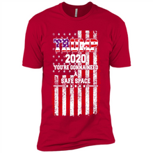 Load image into Gallery viewer, Trump 2020 You_re Gonna Need A Safe Space Funny