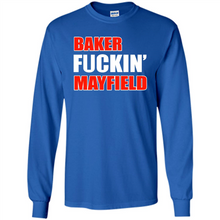 Load image into Gallery viewer, Baker fuckin' Mayfield