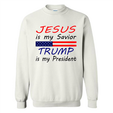 Load image into Gallery viewer, Jesus is my savior trump is my president