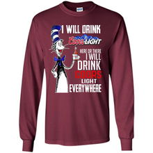 Load image into Gallery viewer, The Cat In The Hat I Will Drink Coors Light Here Or There I Will Drink Coors Light Everywhere