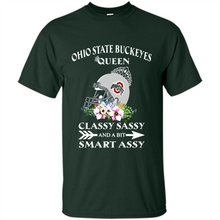 Load image into Gallery viewer, Ohio State Buckeyes Queen Classy Sassy and A Bit Smart Assy