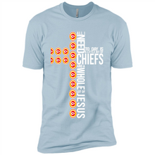 Load image into Gallery viewer, All I Need Today Is Kansas City Chiefs And A Whole Lot Of Jesus