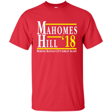 Load image into Gallery viewer, Mahomes Hill ’18 Making Kansas City Great Again # Zawin store