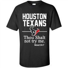 Load image into Gallery viewer, ouston Texans Thou Shalt Not Try Me 247 # Zawin