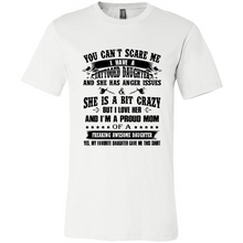 Load image into Gallery viewer, You Can’t Scare Me I Have A Tattooed Daughter And She Has Anger Issues Mug