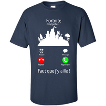 Load image into Gallery viewer, Fortnite M’appelle Faut Que J’y Aille# Zawin