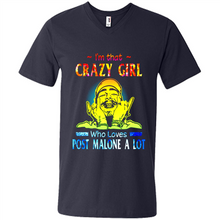 Load image into Gallery viewer, I'm That Crazy Girl Who Loves Post Malone A Lot # Zawin store