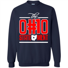 Load image into Gallery viewer, Ohio State Buckeyes t shirt the Ohio Statement funny football jersey