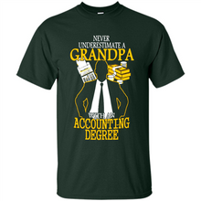 Load image into Gallery viewer, Accounting Degree Never Underestimate A Grandpa# pukas-store