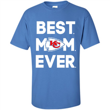 Load image into Gallery viewer, Best Mom Ever – Kansas City Chiefs