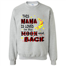 Load image into Gallery viewer, This Nana is loved to the moon and back