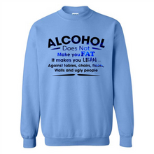 Load image into Gallery viewer, Alcohol Does Not Make You Fat Funny Drinking Saying