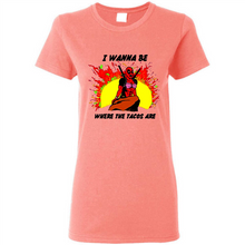 Load image into Gallery viewer, Deadpool I Wanna Be Where The Tacos Are